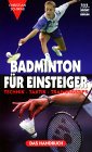 Badminton fr Einsteiger